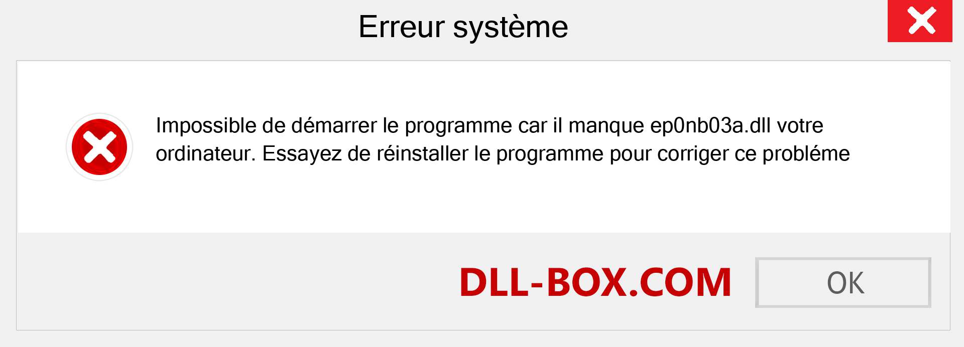 Le fichier ep0nb03a.dll est manquant ?. Télécharger pour Windows 7, 8, 10 - Correction de l'erreur manquante ep0nb03a dll sur Windows, photos, images